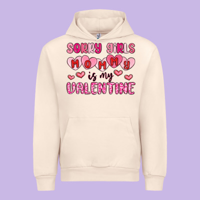 Sorry Girls Mommy Is My Valentine Urban Hoodie Designed By Maliassmallbusiness