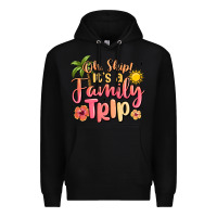 Black oh ship its a family trip summer vacation Premium Hoodie - MaliasSmallBusiness
