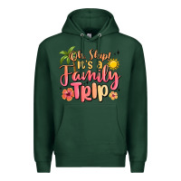 Sports Green oh ship its a family trip summer vacation Premium Hoodie - MaliasSmallBusiness