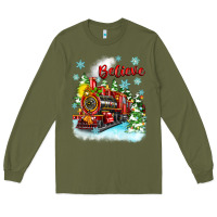 Army Green christmas polar express believe Long Sleeve Tee - Zillion Design Studio