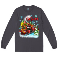Smoke christmas polar express believe Long Sleeve Tee - Zillion Design Studio