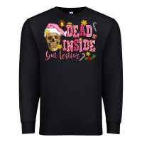 Black dead inside but festive Premium Sweatshirt - AdoDesignShop