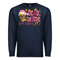 Navy dead inside but festive Premium Sweatshirt - AdoDesignShop