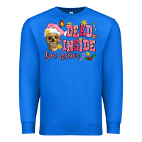 True Royal dead inside but festive Premium Sweatshirt - AdoDesignShop