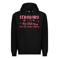Black february is my birthday yes the whole month malia Premium Hoodie - MaliasSmallBusiness