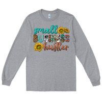 Heather Grey small business hustler Long Sleeve Tee - texasbilliewilder