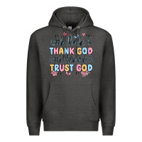 Charcoal Heather look back and thank god look forward and trust god Premium Hoodie - MaliasSmallBusiness