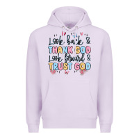 Lilac look back and thank god look forward and trust god Premium Hoodie - MaliasSmallBusiness