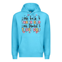 Ocean Blue look back and thank god look forward and trust god Premium Hoodie - MaliasSmallBusiness