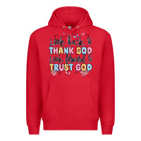 Red look back and thank god look forward and trust god Premium Hoodie - MaliasSmallBusiness