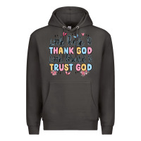 Smoke look back and thank god look forward and trust god Premium Hoodie - MaliasSmallBusiness