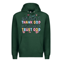 Sports Green look back and thank god look forward and trust god Premium Hoodie - MaliasSmallBusiness