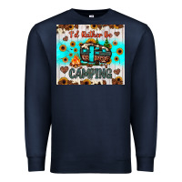Navy i’d rather be camping Premium Sweatshirt - JahusDesignShop
