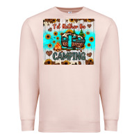 Pale Pink i’d rather be camping Premium Sweatshirt - JahusDesignShop