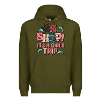 Army Green oh ship it's a girls trip Premium Hoodie - MaliasSmallBusiness