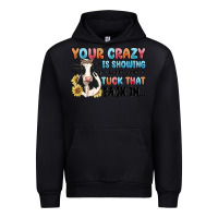 Black your crazy is showing you might want to tuck that Urban Hoodie - MaliasSmallBusiness