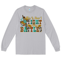 Moon Dust this is how i fight my battles Long Sleeve Tee - texasbilliewilder