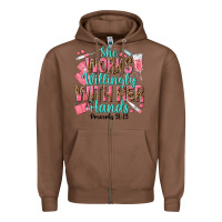 Chestnut she works willingly with her hands Zipper Hoodie - texasbilliewilder