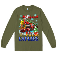 Army Green all aboard the polar express Long Sleeve Tee - Zillion Design Studio