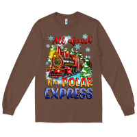 Chestnut all aboard the polar express Long Sleeve Tee - Zillion Design Studio