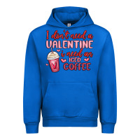 Cobalt i don t need a valentine i need an iced coffee Urban Hoodie - MaliasSmallBusiness