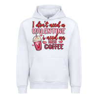 White i don t need a valentine i need an iced coffee Urban Hoodie - MaliasSmallBusiness