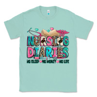 Seafoam nursing diaries no sleep no money no life Classic Tee - Zillion Design Studio