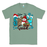 Sage up to snow good Classic Tee - Zillion Design Studio