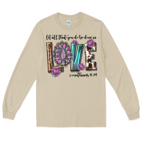 Mushroom western let all that you do be done in love with g Long Sleeve Tee - texasbilliewilder