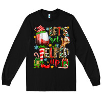 Black let's get elfed up Long Sleeve Tee - Zillion Design Studio
