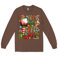 Chestnut let's get elfed up Long Sleeve Tee - Zillion Design Studio