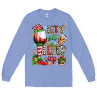 Colony Blue let's get elfed up Long Sleeve Tee - Zillion Design Studio