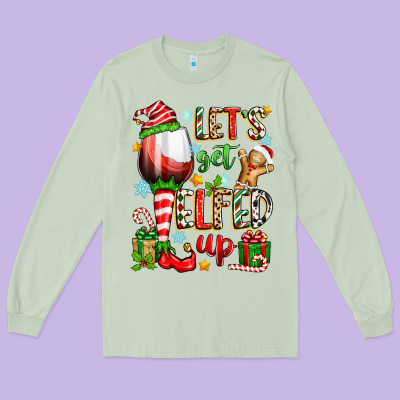 Long Sleeve Tee let's get elfed up