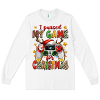 White i paused my game for christmas Long Sleeve Tee - Zillion Design Studio