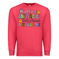 Cardinal call me antisocial but please don't call me Premium Sweatshirt - Artiststas