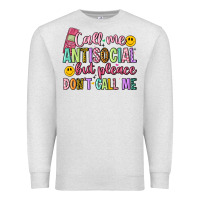 Oatmeal Heather call me antisocial but please don't call me Premium Sweatshirt - Artiststas