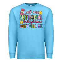 Ocean Blue call me antisocial but please don't call me Premium Sweatshirt - Artiststas