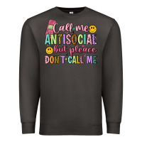 Smoke call me antisocial but please don't call me Premium Sweatshirt - Artiststas