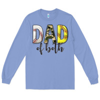 Colony Blue dad of both with softball and baseball Long Sleeve Tee - texasbilliewilder