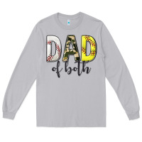 Moon Dust dad of both with softball and baseball Long Sleeve Tee - texasbilliewilder
