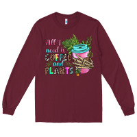 Burgundy all i need is coffee and plants Long Sleeve Tee - texasbilliewilder