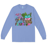 Colony Blue all i need is coffee and plants Long Sleeve Tee - texasbilliewilder