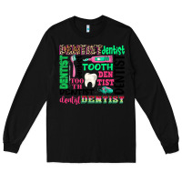 Black dentist tooth Long Sleeve Tee - texasbilliewilder