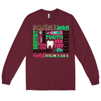 Burgundy dentist tooth Long Sleeve Tee - texasbilliewilder