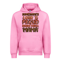 Fuchsia Pink somebodys loud and proud basketball mama Urban Hoodie - MaliasSmallBusiness