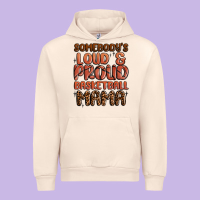 Somebodys Loud And Proud Basketball Mama Urban Hoodie Designed By Maliassmallbusiness