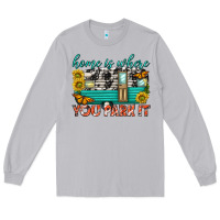 Moon Dust home is where  you park it Long Sleeve Tee - texasbilliewilder