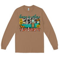 Toasted Coconut home is where  you park it Long Sleeve Tee - texasbilliewilder