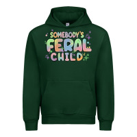 Forest Green somebody's feral child Urban Hoodie - MaliasSmallBusiness