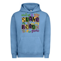 Pigment Pebble Blue ain't no shame in my bead game Urban Hoodie - MaliasSmallBusiness